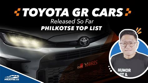 philkotse toyota|Toyota GR cars released so far .